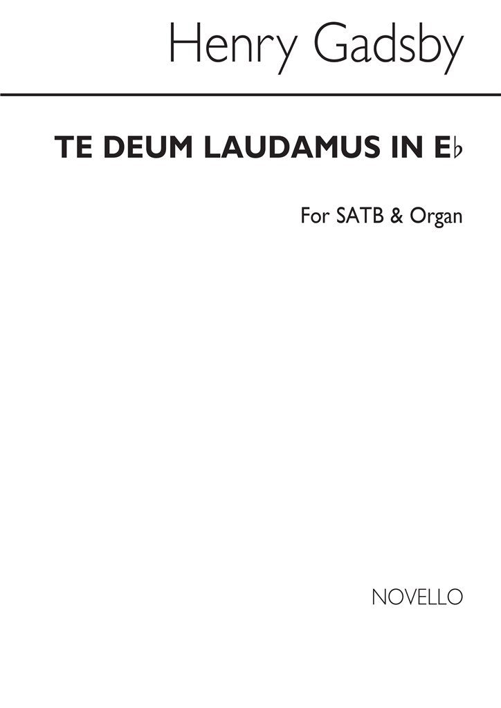 Te Deum Laudamus In E Flat