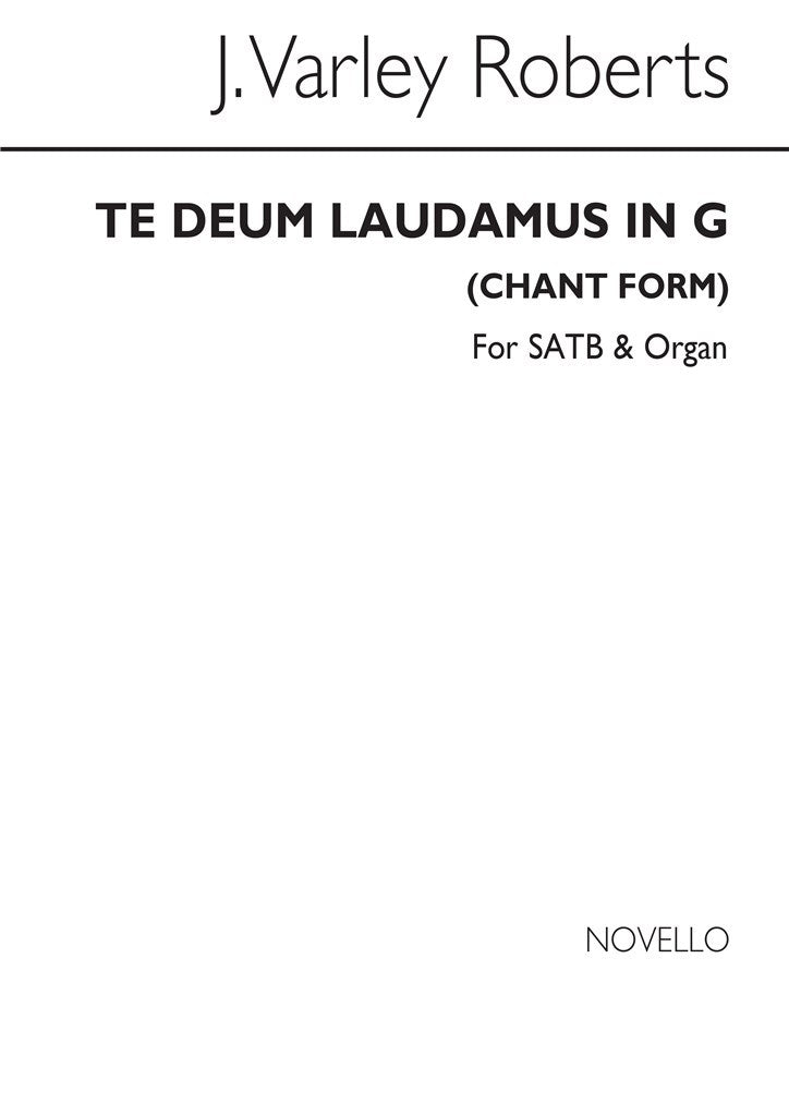 Te Deum Laudamus In G (Chant form)