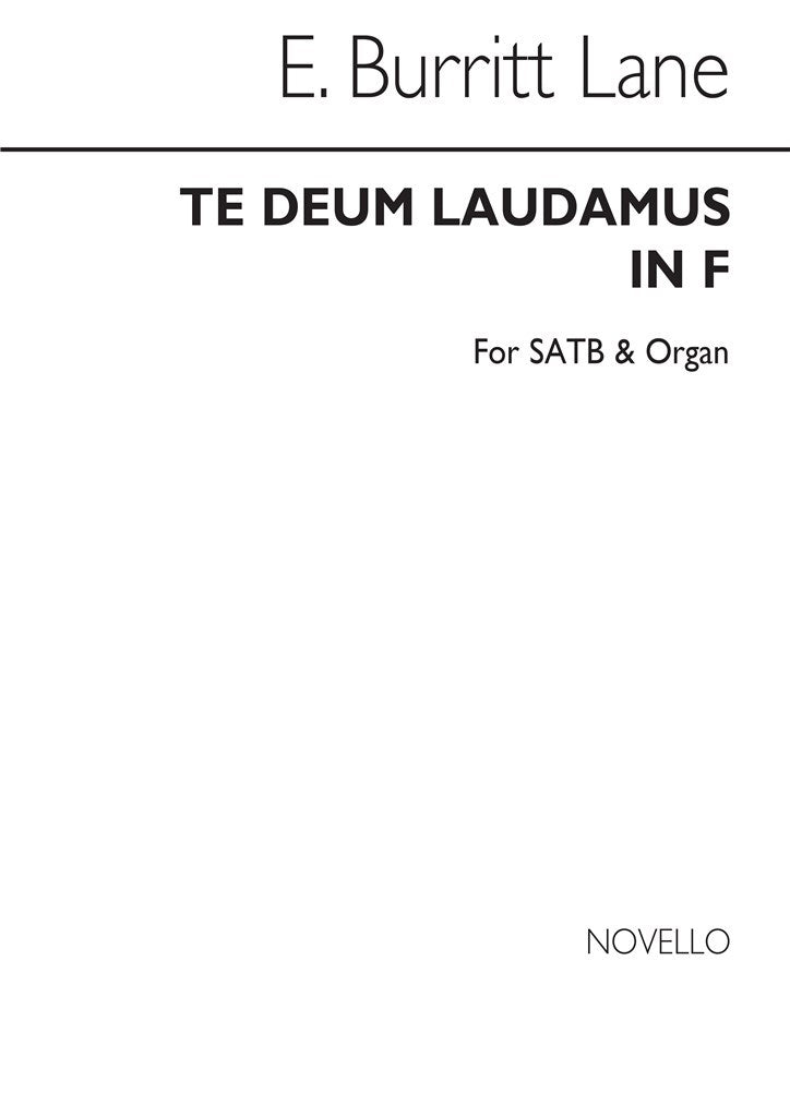 Te Deum Laudamus In F Satb/Organ