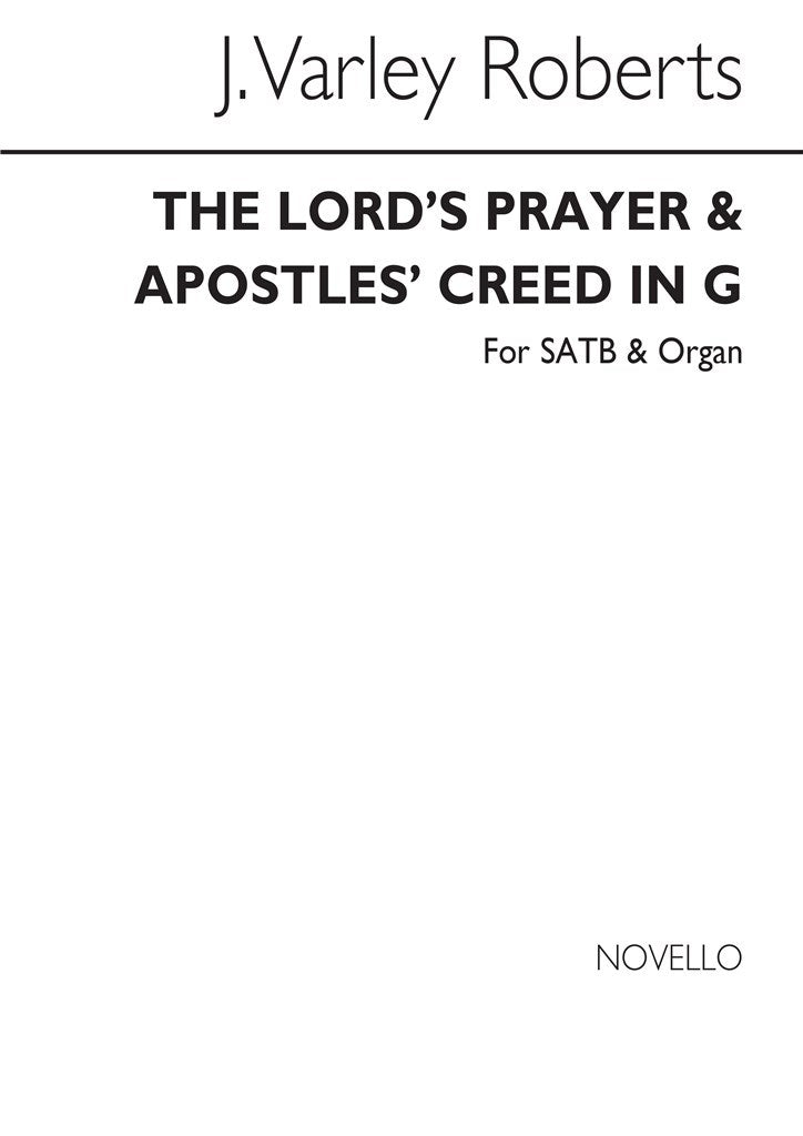 The Lord`s Prayer & Apostles` Creed In G