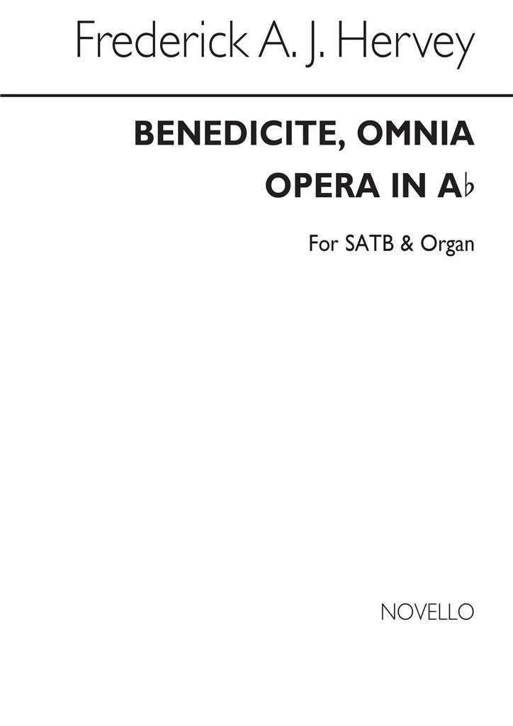 Benedicite, Omnia Opera In A Flat