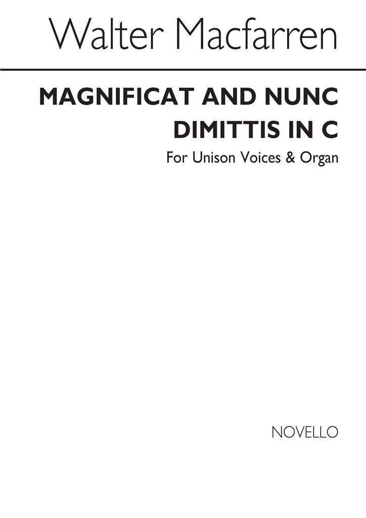 Magnificat and Nunc Dimittis In C (Unison Voice Organ Accompaniment)