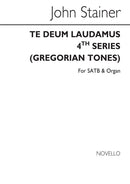 Te Deum Laudamus 4th Series (Gregorian Tones)