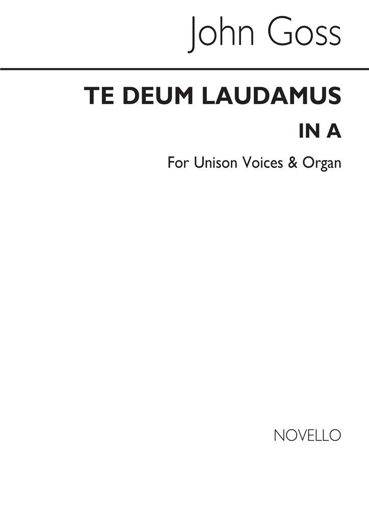 Te Deum Laudamus In A (Unison Voice Organ Accompaniment)