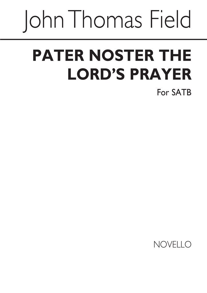 Pater Noster (The Lord`s Prayer) Satb