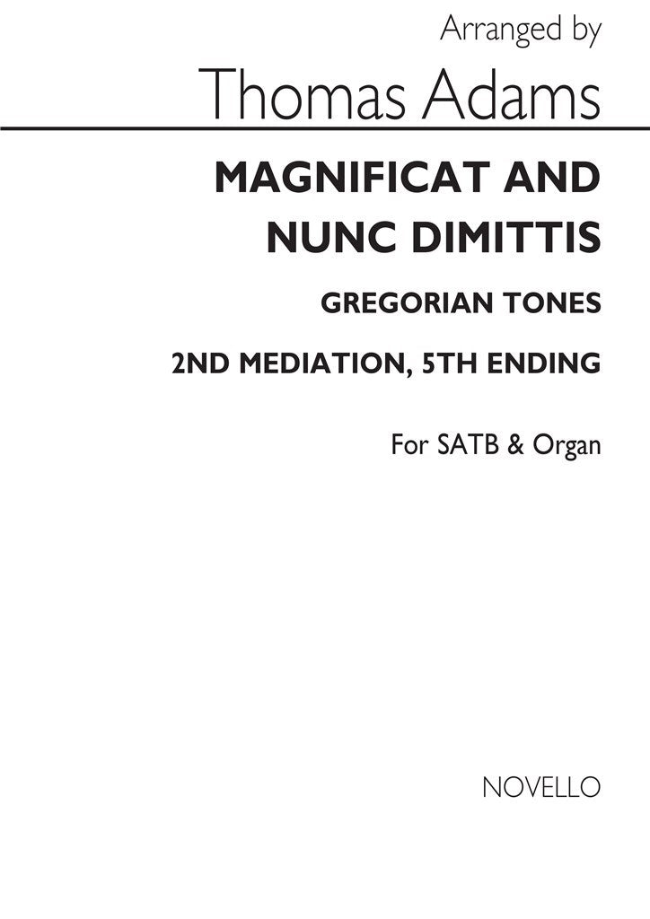 Mag and Nunc (Greg.Tones-2nd Mediation 5th Ending)