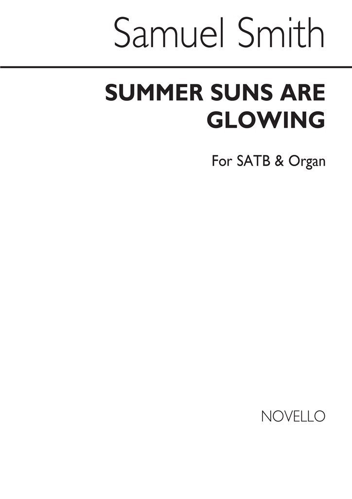 Summer Suns Are Glowing (Hymn)