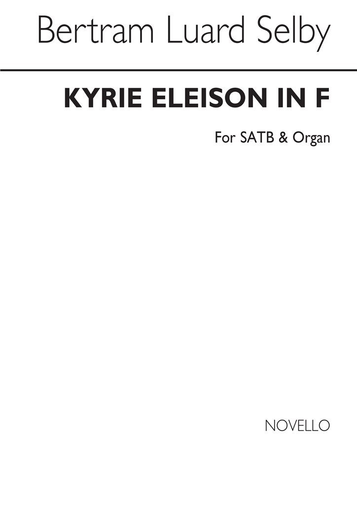 Kyrie Eleison In F (Alternative Setting)