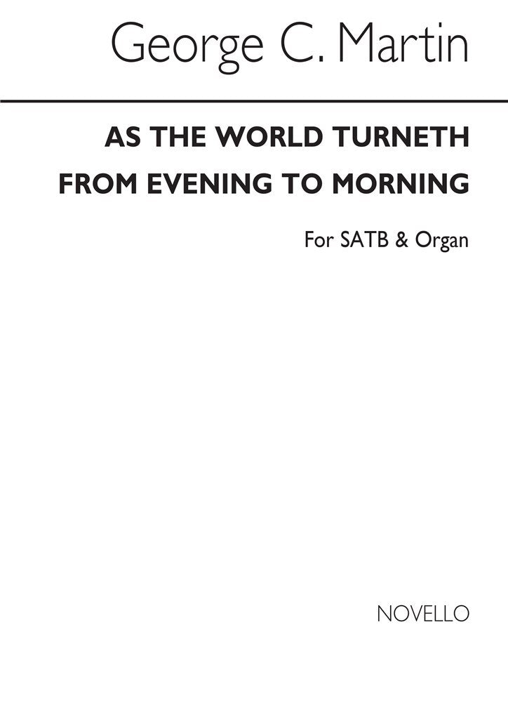 As The World Turneth From Evening To Morning