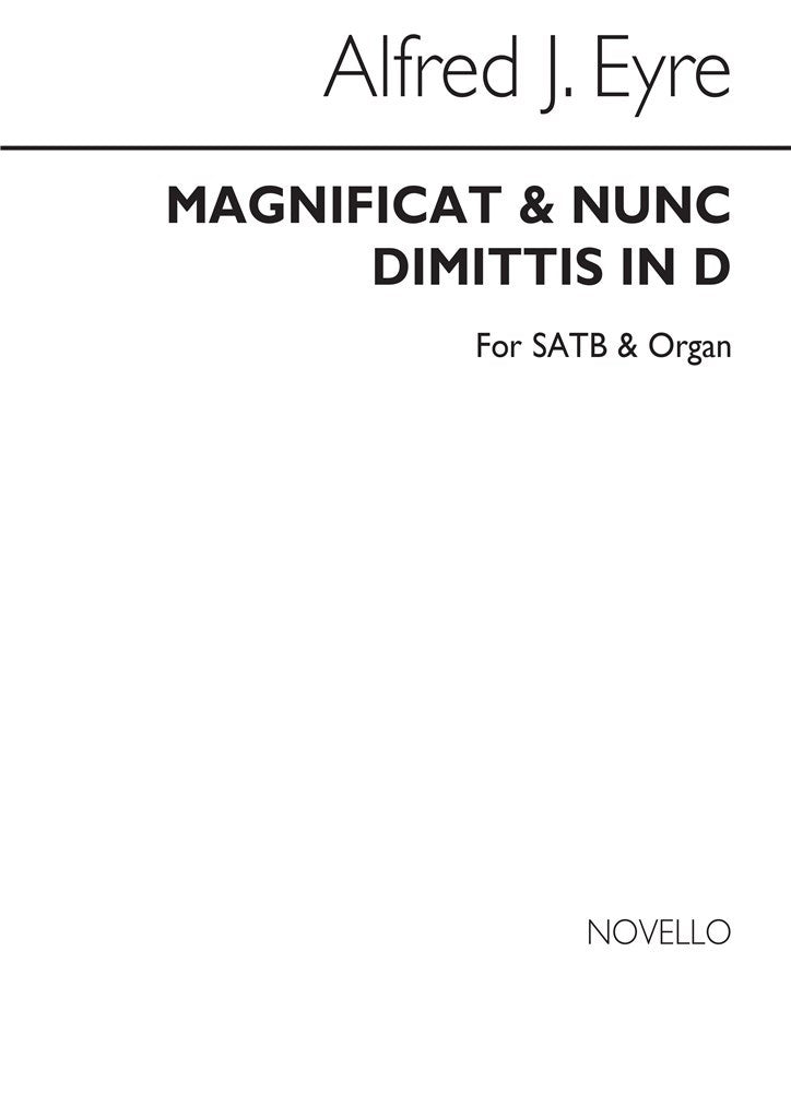 Magnificat And Nunc Dimittis In D