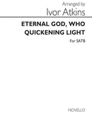I Eternal God Who Quickening Light
