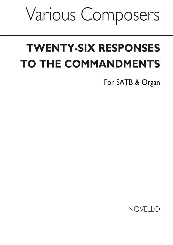 Twenty-six Responses To The Commandments