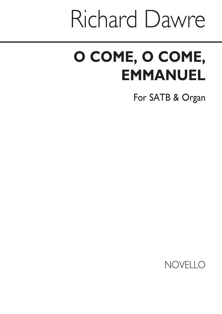 O Come, O Come Emmanuel