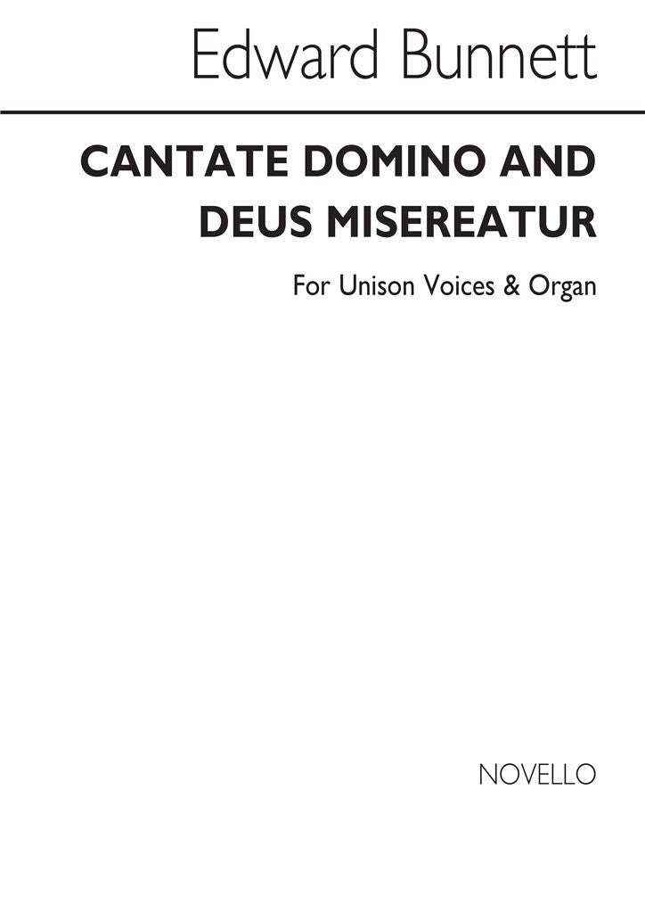 Cantate Domino And Deus Misereatur In E