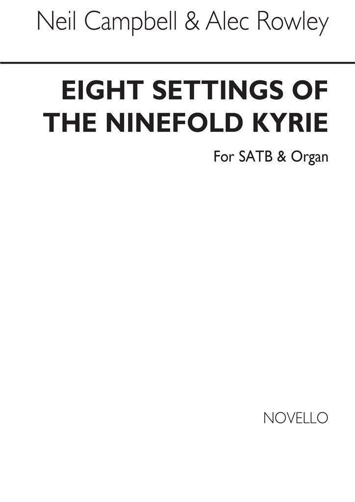 Eight Settings of The Ninefold Kyrie