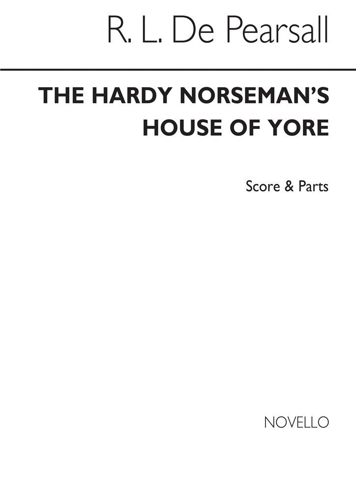 The Hardy Norseman's House of Yore