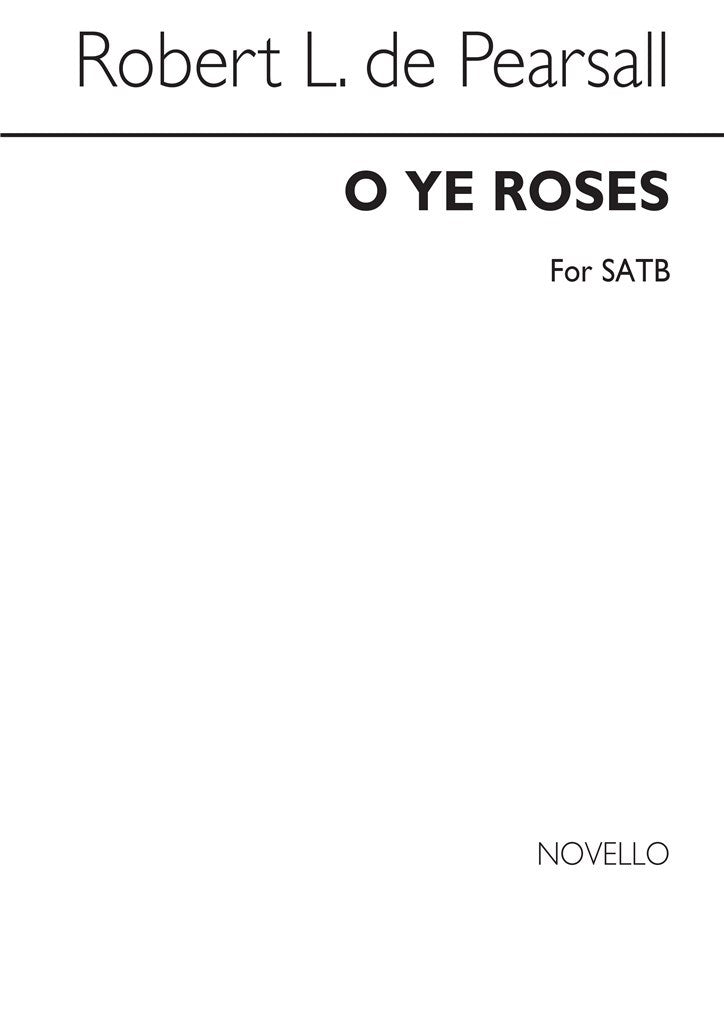 O Ye Roses