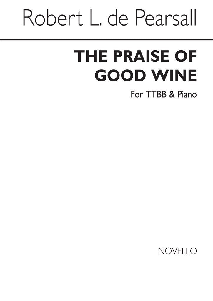 The Praise of Good Wine