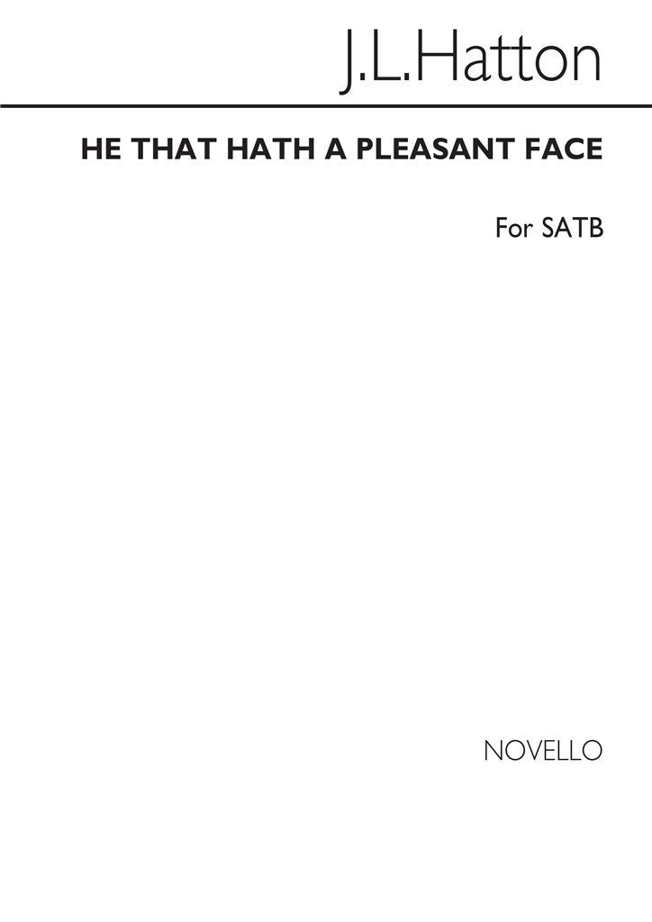 He That Hath A Pleasant Face