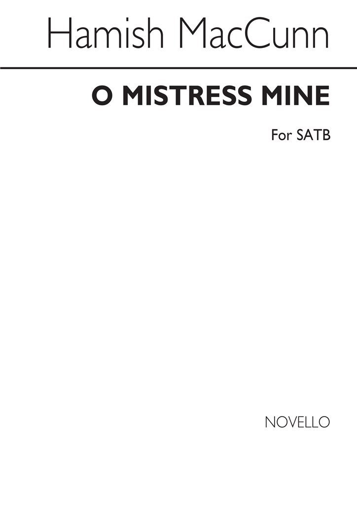 O Mistress Mine