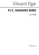 Fly Singing Bird (SATB)