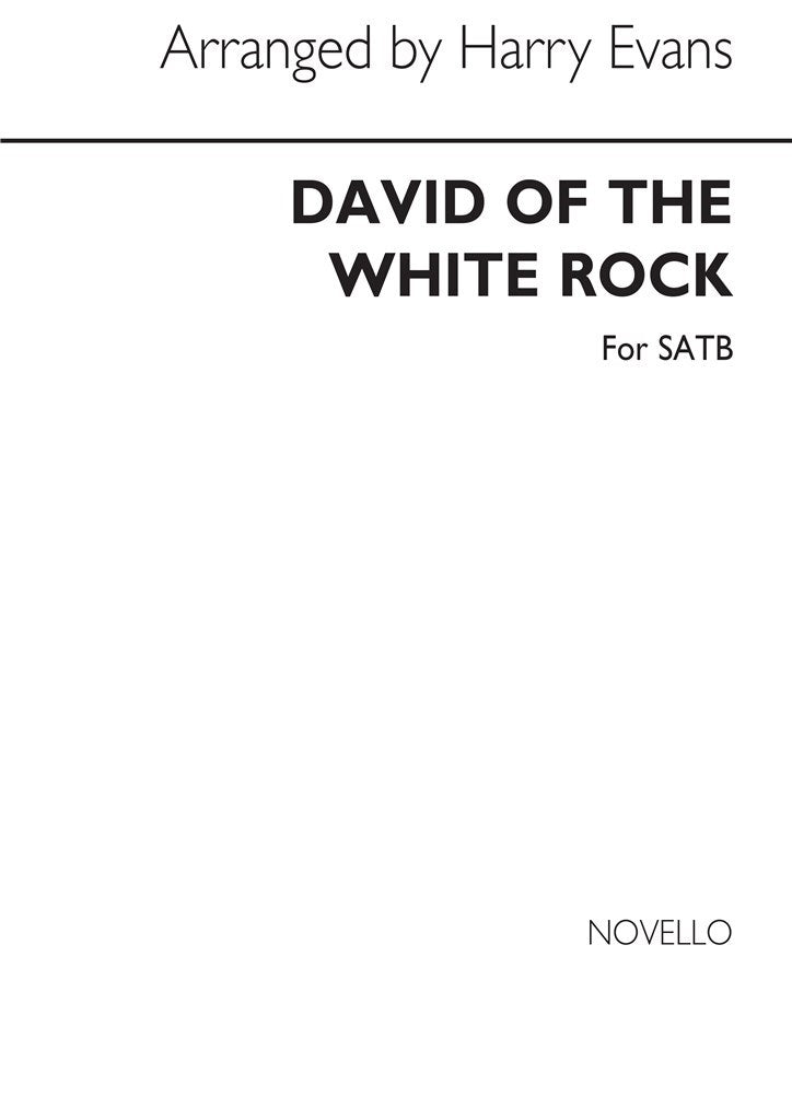 David of The White Rock for SATB Chorus