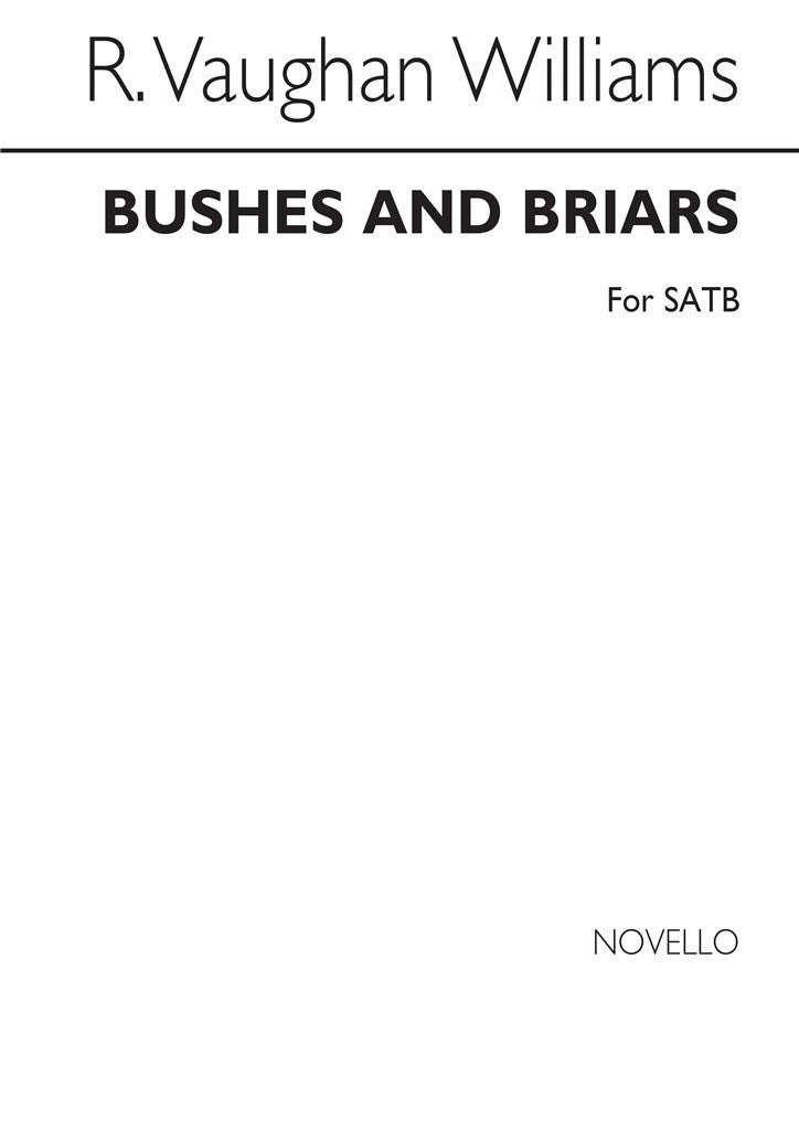 Bushes and Briars (SATB)