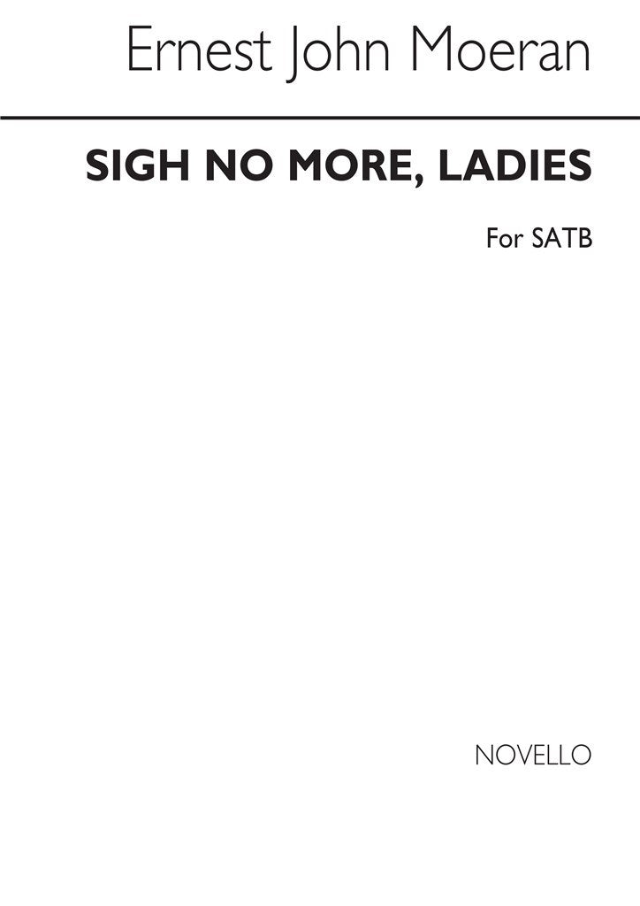 Songs of Springtime - No.5 Sigh No More, Ladies