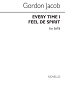 Ev'ry Time I Feel De Spirit Satb