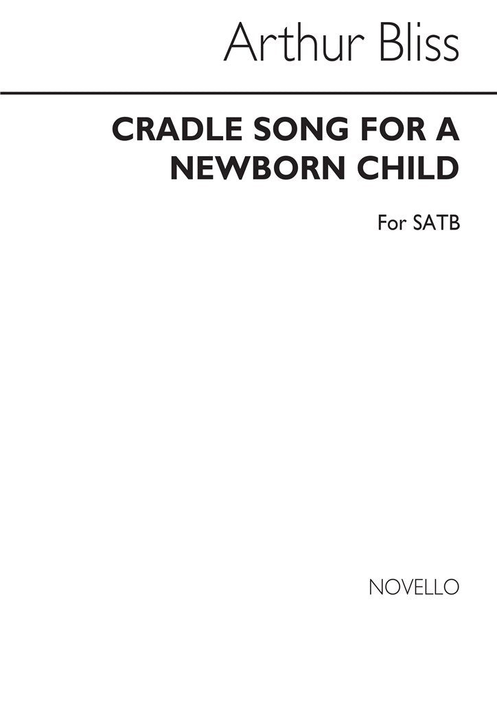 Cradle Song For A Newborn Child