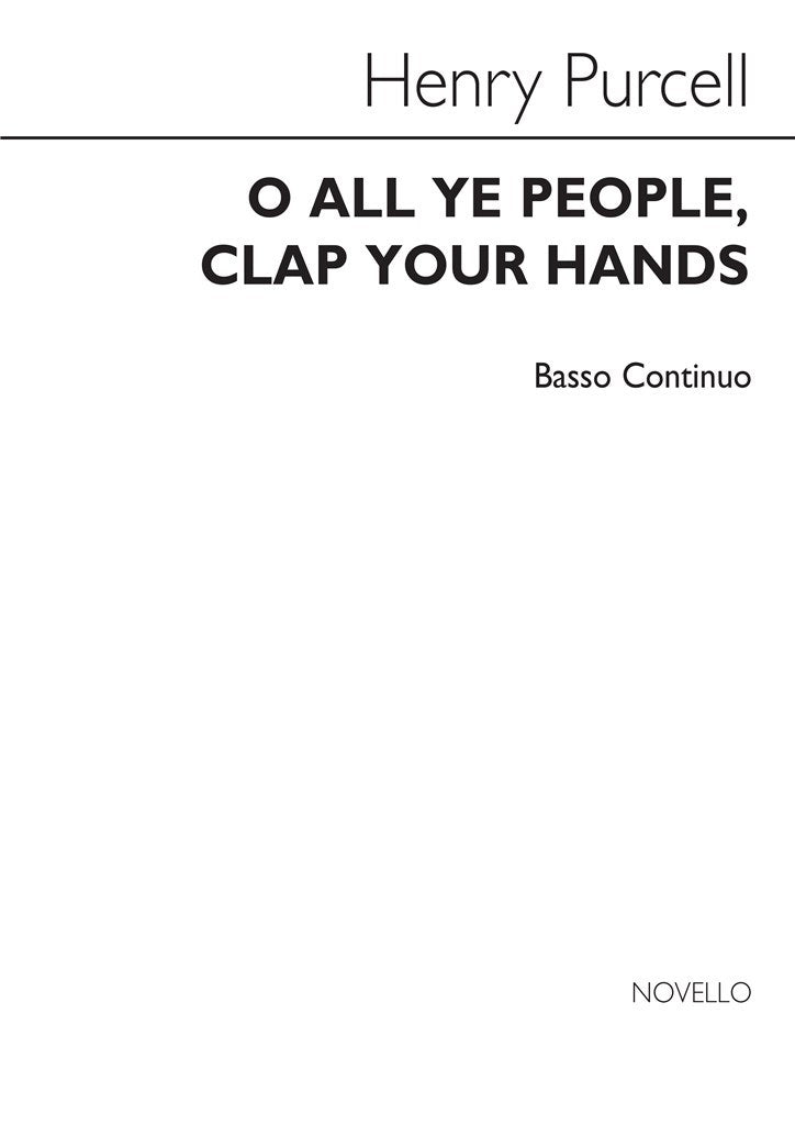 O All Ye People, Clap Your Hands (Continuo Part)