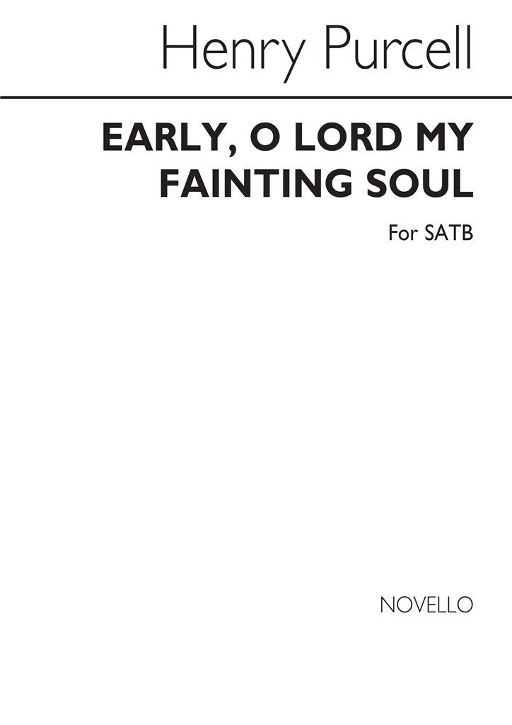 Early, O Lord, My Fainting Soul