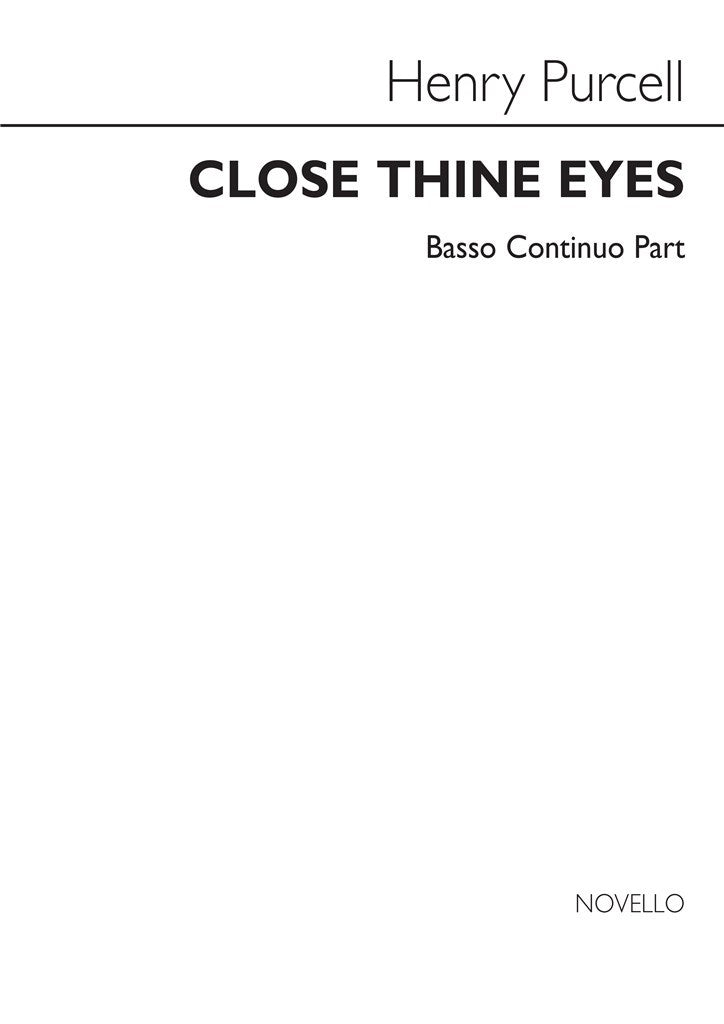 Close Thine Eyes (Continuo Part)