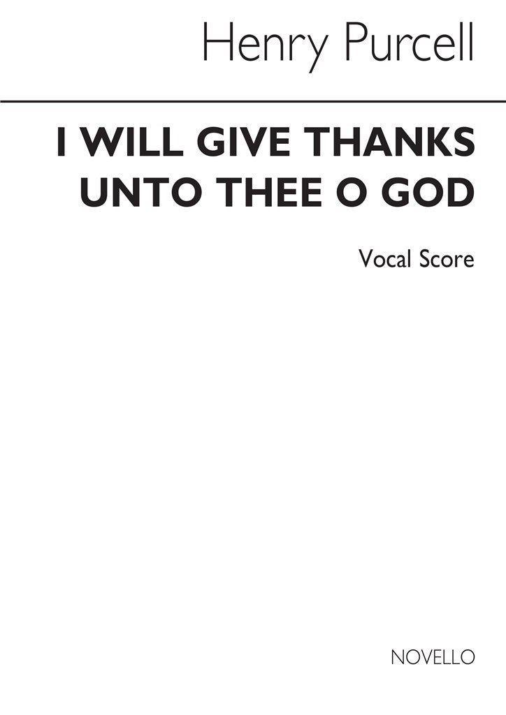 I Will Give Thanks Unto Thee, O Lord