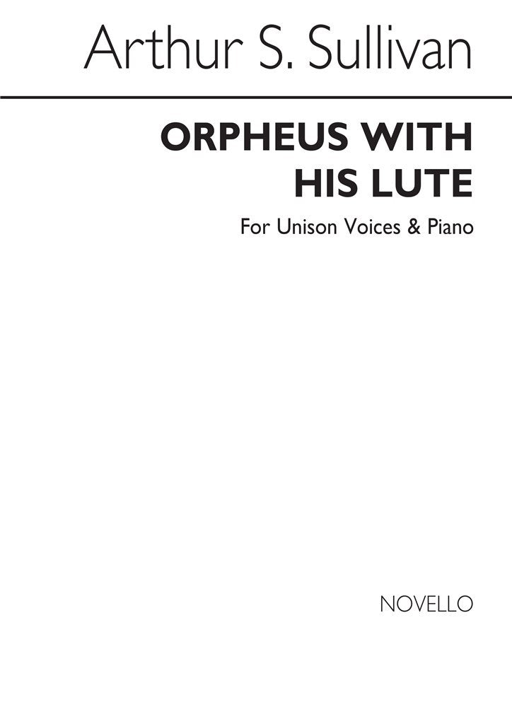 Orpheus With His Lute (Vocal Score)