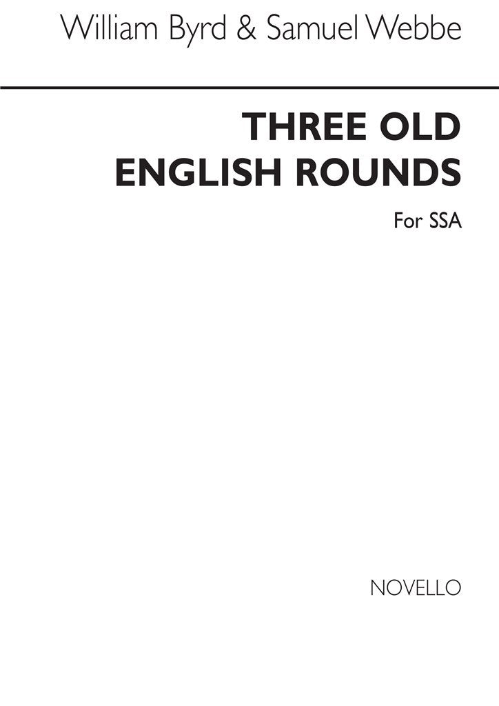 Three Old English Rounds