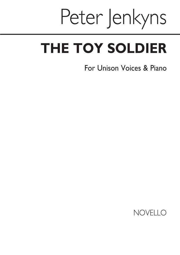 The Toy Soldier for Unison and Piano