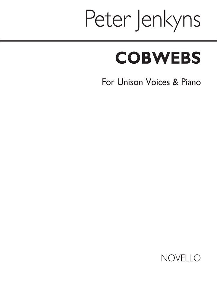 Cobwebs for Unison Voices and Piano