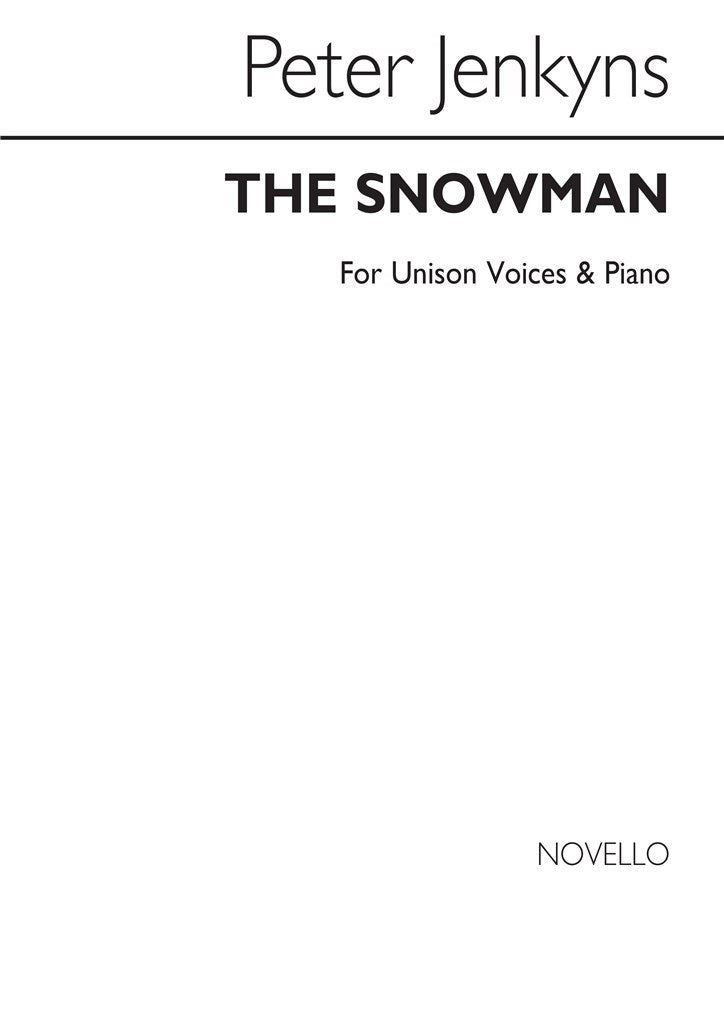 The Snowman for Unison voices and Piano