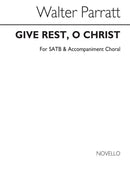 Give Rest O Christ