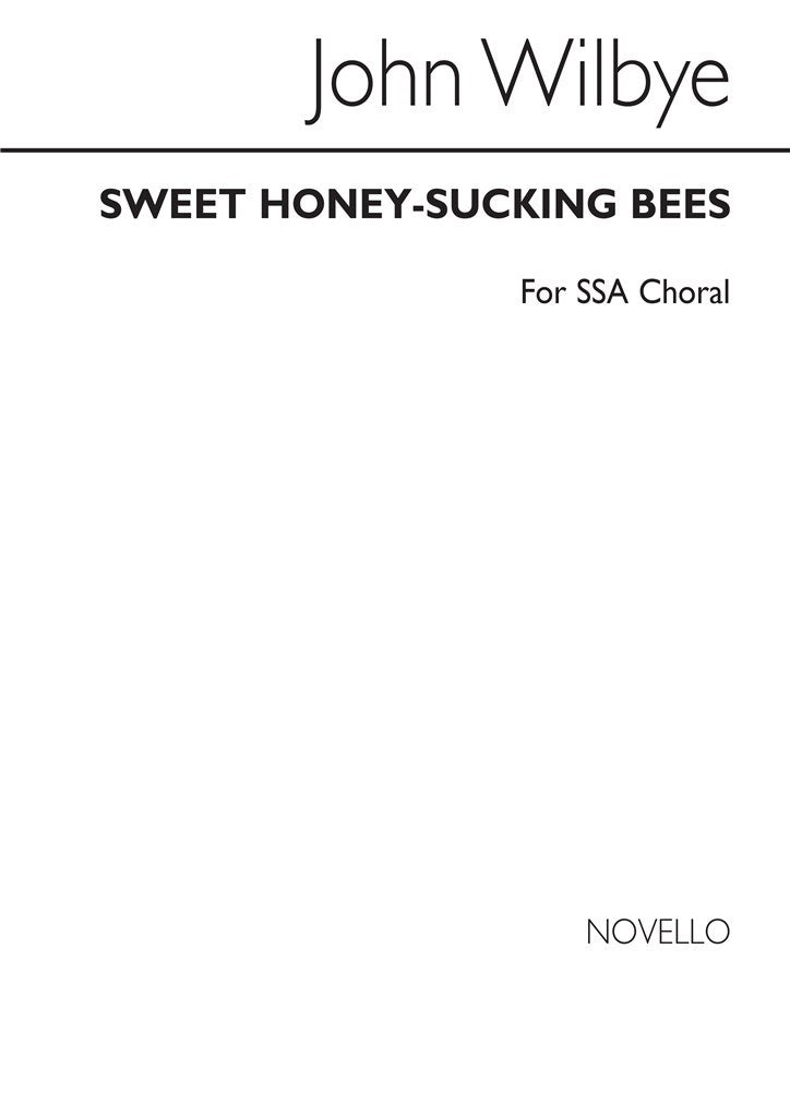 Sweet Honey-Sucking Bees (SSA)