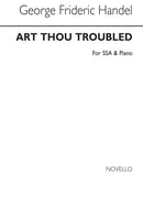 Art Thou Troubled (SSA and Piano)