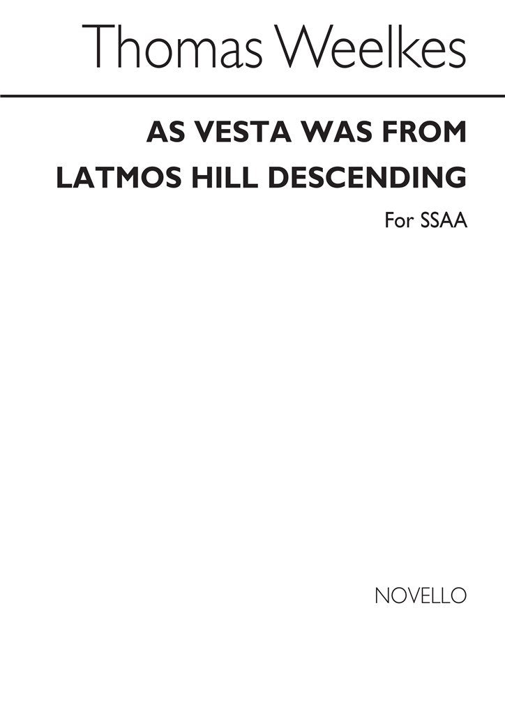 As Vesta Was From Latmos Hill Descending (SSAA)