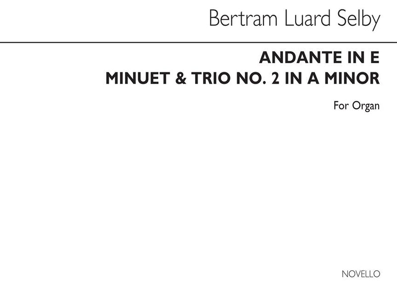 Andante in E And Minuet And Trio No.2