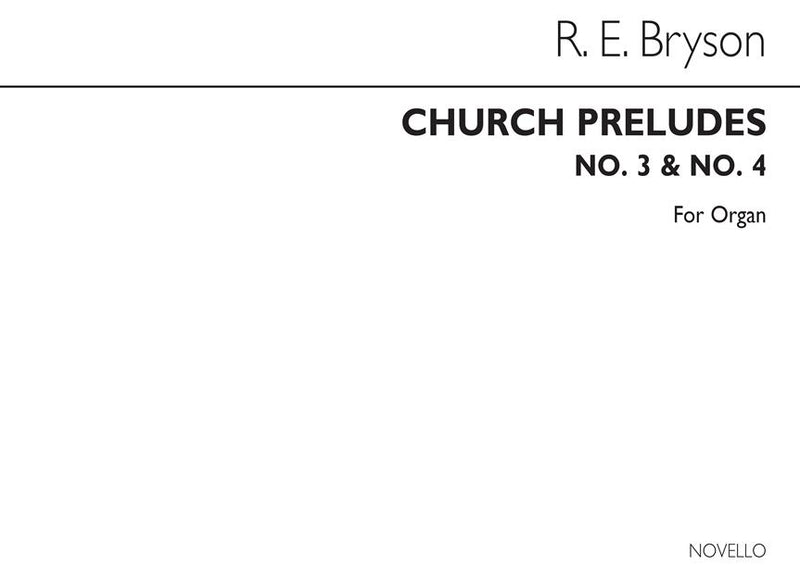 Church Preludes, Nos. 3 & 4