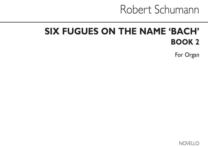 Six Fugues On The Name Bach-, Book 2