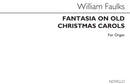 Fantasia On Old Christmas Carols