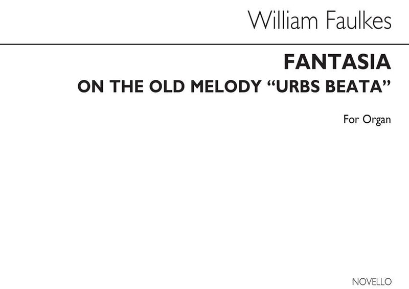 Fantasia On the Old Melody 'Urbs Beata' Op112