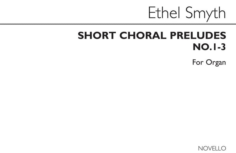 Short Choral Preludes, Nos. 1-3