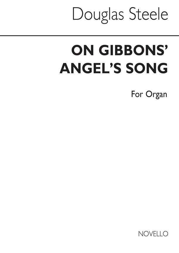 On Gibbons' Angel's Song (Chorale Prelude)